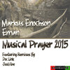 Markus Enochson、Eman - Musical Prayer 2015 (Blade Deep & 4matiq's Spirit Of The Lotus Mix)