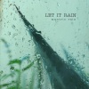 Let It Rain《Rain Trees》[MP3/LRC]