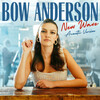 Bow Anderson - New Wave (Acoustic Version|Explicit)