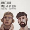 Benjamin Martin、Thomas Barrie - Can't Help Falling in Love