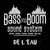 Bass ma Boom Sound System、Papet J、Vander、Dan Fiyah Beats - De l'eau