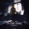 Nickobella - In The Dark (Original Mix)