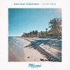 N2N、Bảo Hân - On My Mind (Original Mix)