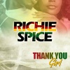 Richie Spice《Thank You Girl》[MP3/LRC]