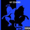 Rock Star - My Demons (Explicit)