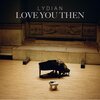 Lydian - Love You Then (Live)
