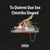 DJ Niar、DJ Alan Gomez - Tu Quieres Que Sea Chivirika Slowed (Explicit)