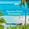 Tropical Chill Zone、Remarkable Chillout Music Ensemble - Satisfying Electro Chill Out Tunes