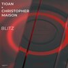 Tioan、Christopher Maison - Blitz