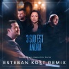 3 Sud Est、Andra - Jumatatea Mea Mai Buna (EstebanKostRemix)