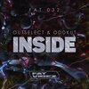 Outselect、Oddkut - Inside (Original Mix)