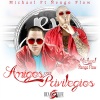 Michael ''El Prospecto''、Nengo Flow《Amigos Con Privilegios (feat. Ñengo Flow)((Remastered)(Explicit))》[MP3/LRC]