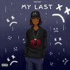 TayTay - My Last (Explicit)