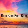 Tendencia、Challengue、To Dance - Bum Bum Bum Bum