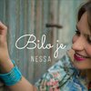 Nessa - Bilo Je