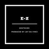 E-Z - Southside (Explicit)