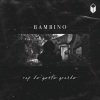 bambino - Rap de Gente Grande
