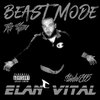 Élan Vital - Beast Mode (Explicit)