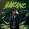 King Savagge - Bakano (Explicit)