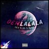 OG - Oehlalala (feat. Massa & Sky)(Explicit)