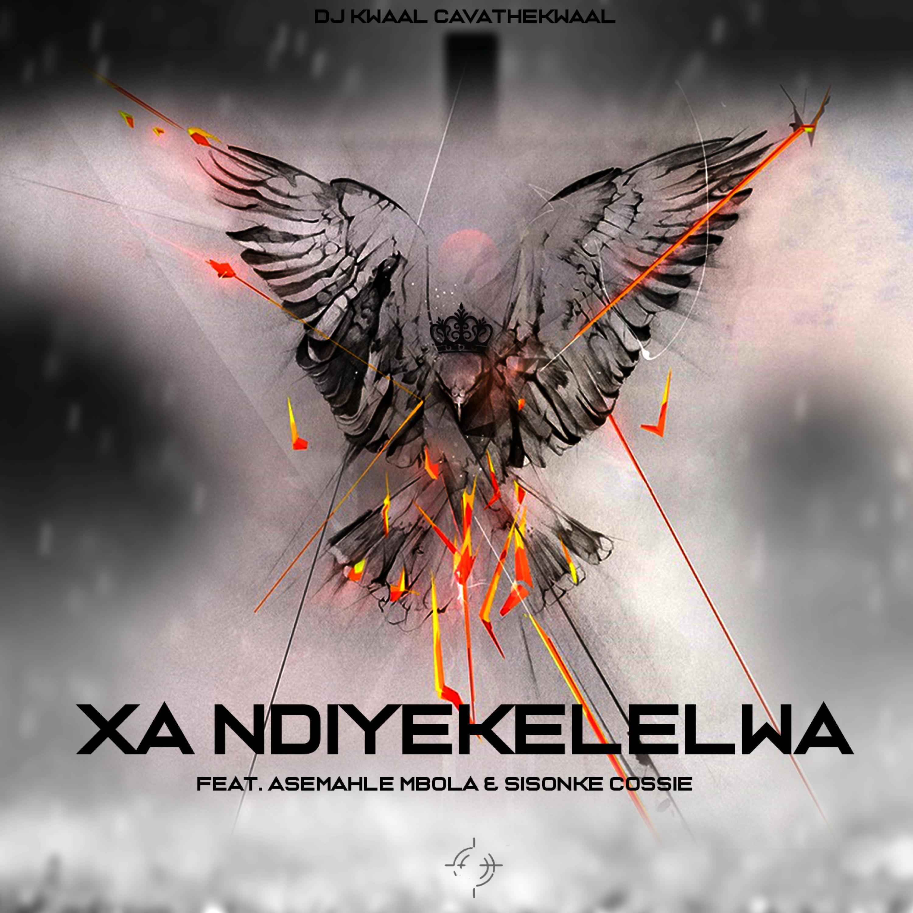 DJ Kwaal Cavathekwaal、Asemahle Mbola、Sisonke Cossie - Xa ndiyekelelwa (feat. Asemahle Mbola & Sisonke Cossie)