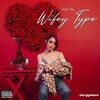 Devaroux - Not the Wifey Type (Explicit)
