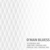 O'man Bluess - So (Original Mix)