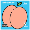 Yung Lobster、Lash - Ass (Explicit)