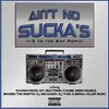 Greg Double、Da' Unda' Dogg、DJ Big Daddy、Brazen the Skeptik、Slo Poke、DJ THMC、Serial Killer Music、C-Dubb - Ain't No Sucka's (feat. Da'unda'dogg, Slo Poke, C-Dubb, Greg Double, Brazen the Skeptik & Serial Killer Music|I-5 to the Bay Remix|Explicit)