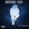 Lil Tommy - Chosen One (Explicit)