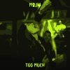 MajKi、Tomek Lipiński - Too Much