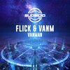 Flick、VANM - Vanman