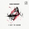 Mark Faermont - I Got to Know