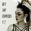 DHARMA《Buy You Flowers, V.2》[MP3/LRC]