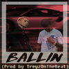 Aras Moon、Tay Millz、B.Griff、TreyzOnTheBeat - Ballin (Explicit)