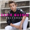 Gavin Magnus - Hollaback