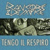 Dj Myke、Rancore《Tengo il respiro》[MP3/LRC]