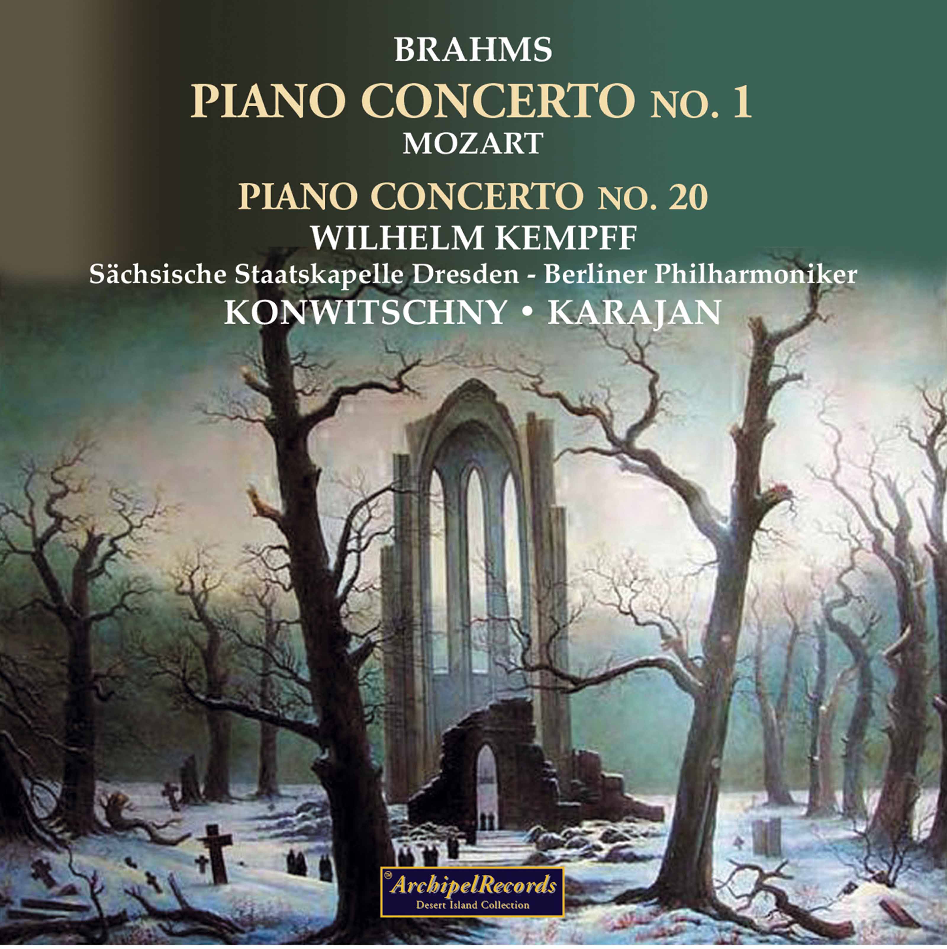 Wilhelm Kempff、Staatskapelle Dresden、Franz Konwitschny - Piano Concerto No. 1 in D Minor, Op. 15: I. Maestoso