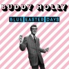 Buddy Holly、The Crickets - Blue Days Black Nights