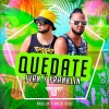 Franklin、Ivan《Quédate》[MP3/LRC]