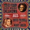 David Frizzell、Mary Sarah - You're The Reason God Made Oklahoma (40th Anniversary)