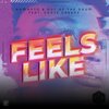 Romanto、Out of the Drum、Eddie Greene - Feels Like