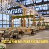 Relajacion Restaurant《Musica New Age para Restaurante》[MP3/LRC]