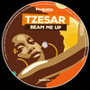Tzesar - Beam Me Up (Original Mix)