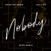 Cristian Poow、Self:sh、Mier《Nobody (Mier Remix)》[MP3/LRC]