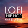 Hip Hop Lofi、Hip-Hop Lofi Chill、SlowFi Beats - Sinister