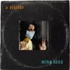 Mike Ladd - A Visitor