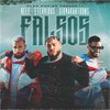Etervidos、Giovakartoons、Kele - Falsos (Explicit)