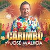 Jose Malhoa、David Navarro、Ana Malhoa、Francisco Carvalho - Carimbó do José Malhoa
