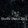 To Relaxing - Shuffle Dance 2021